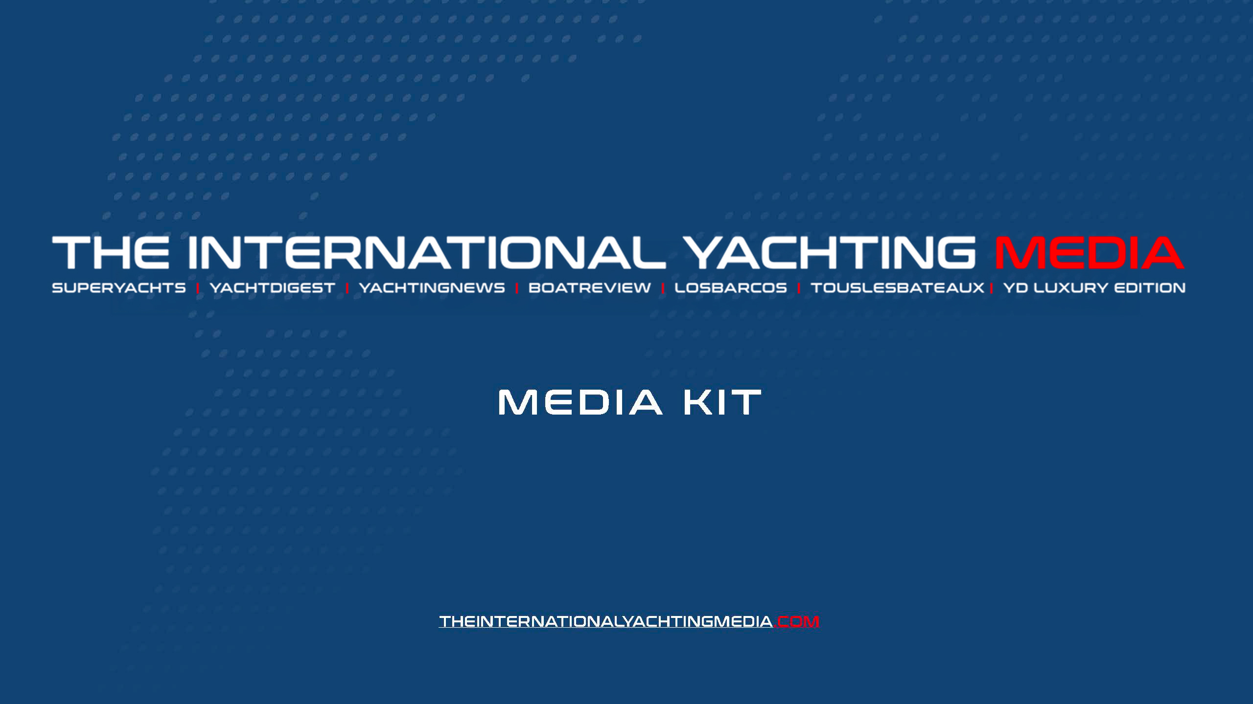 Media Kit Cover - The International Yachting Media